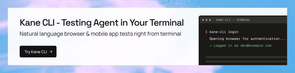 Kane CLI - Testing Agent in Your Terminal