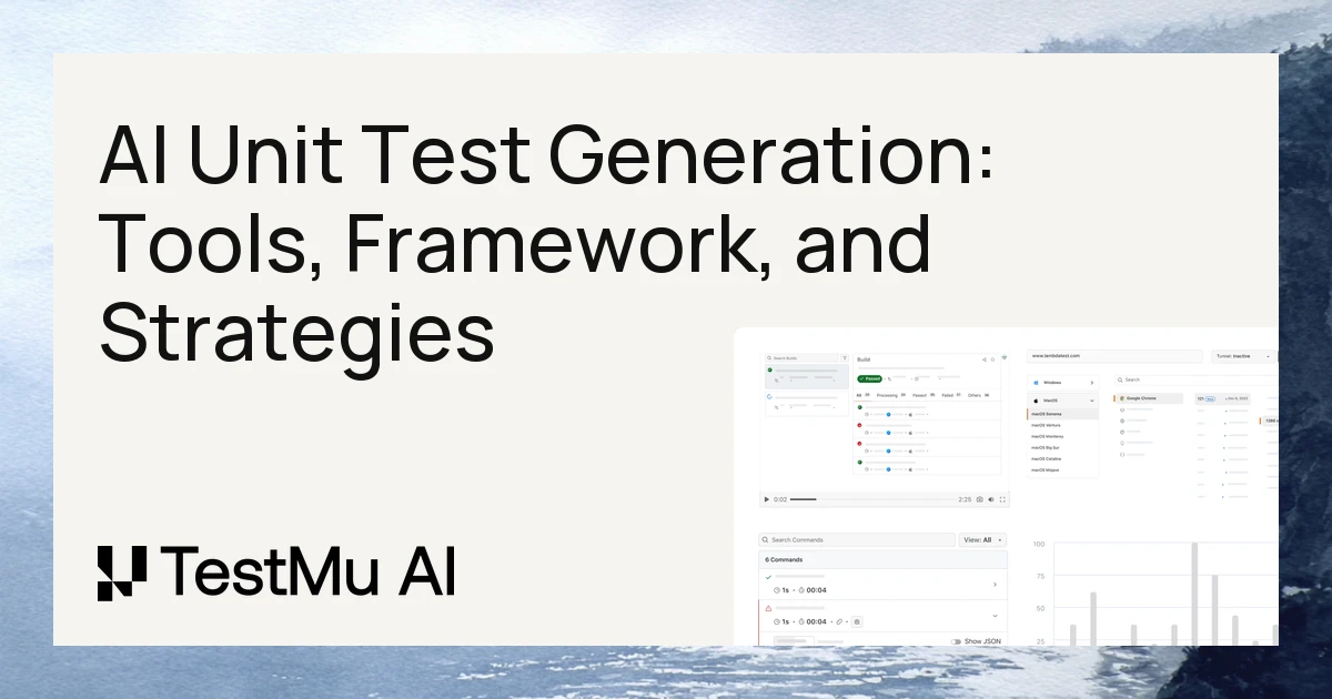 AI Unit Test Generation: Tools, Framework, and Strategies | TestMu AI (Formerly LambdaTest)