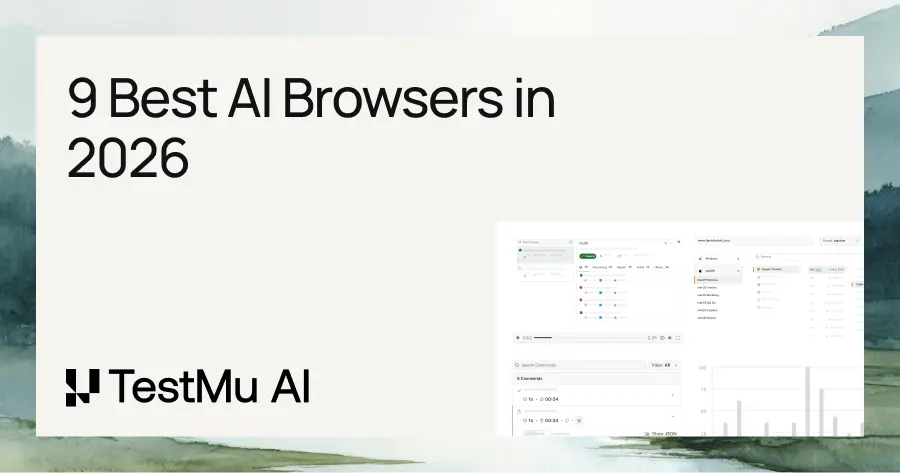 9 Best AI Browsers in 2026 | TestMu AI (Formerly LambdaTest)