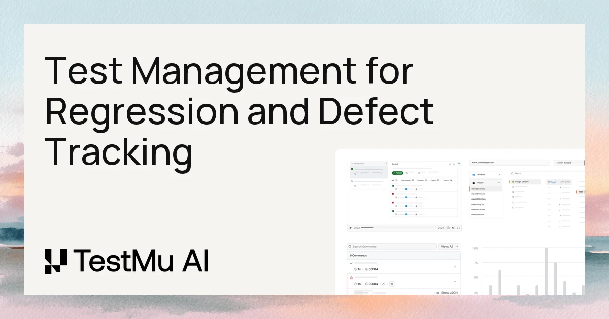 How Test Management Platforms Streamline Regression Testing and Defect Tracking