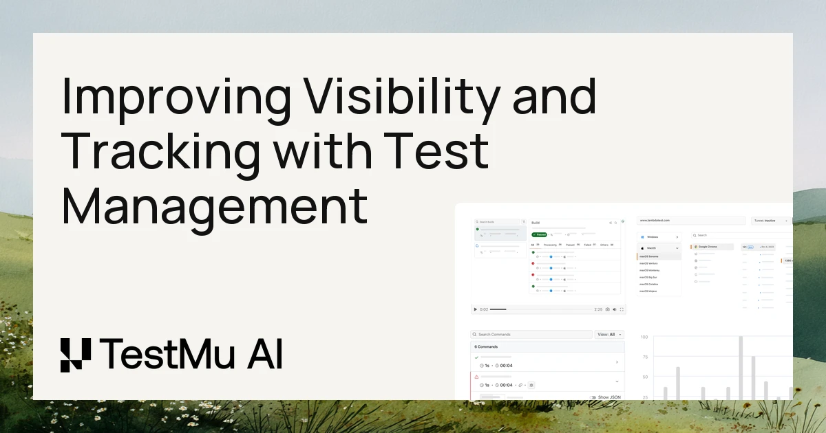 How Test Management Software Improves Test Case Visibility and Tracking?