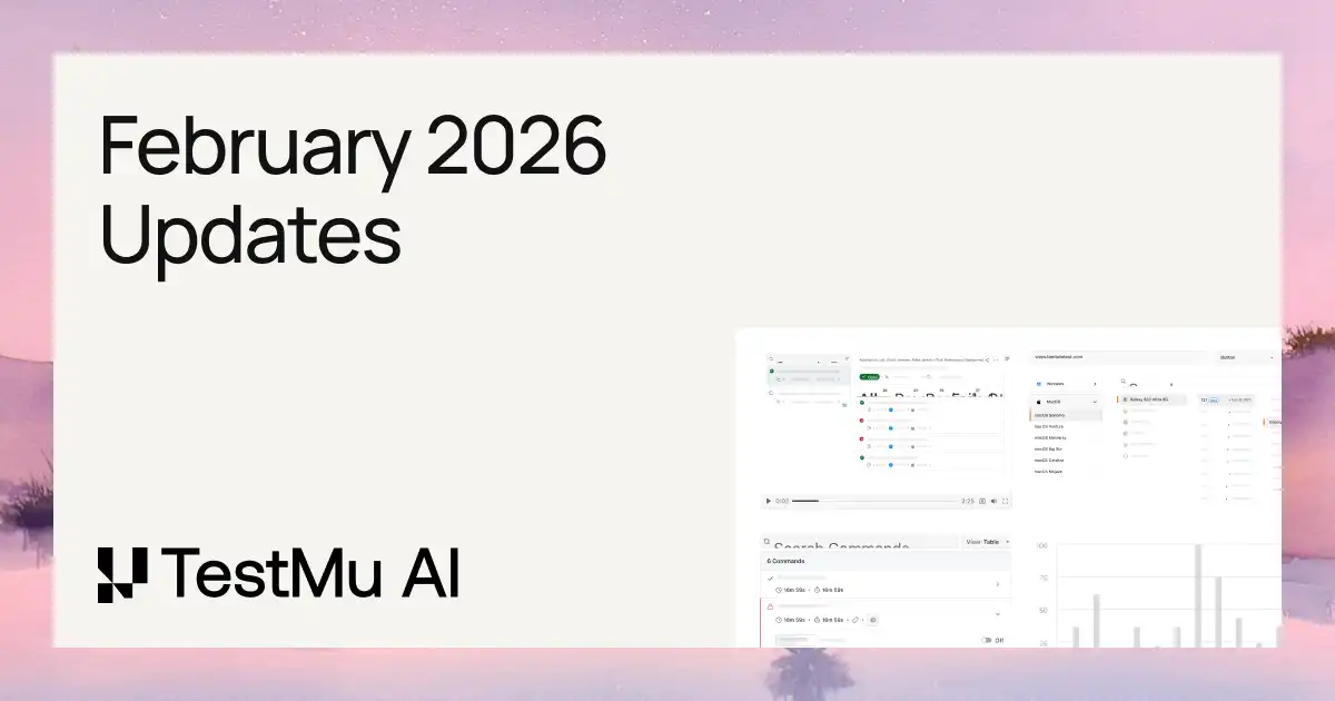 February'26 Updates: GitHub App Integration With KaneAI, Android 17 Beta, Galaxy S26 & More | TestMu AI