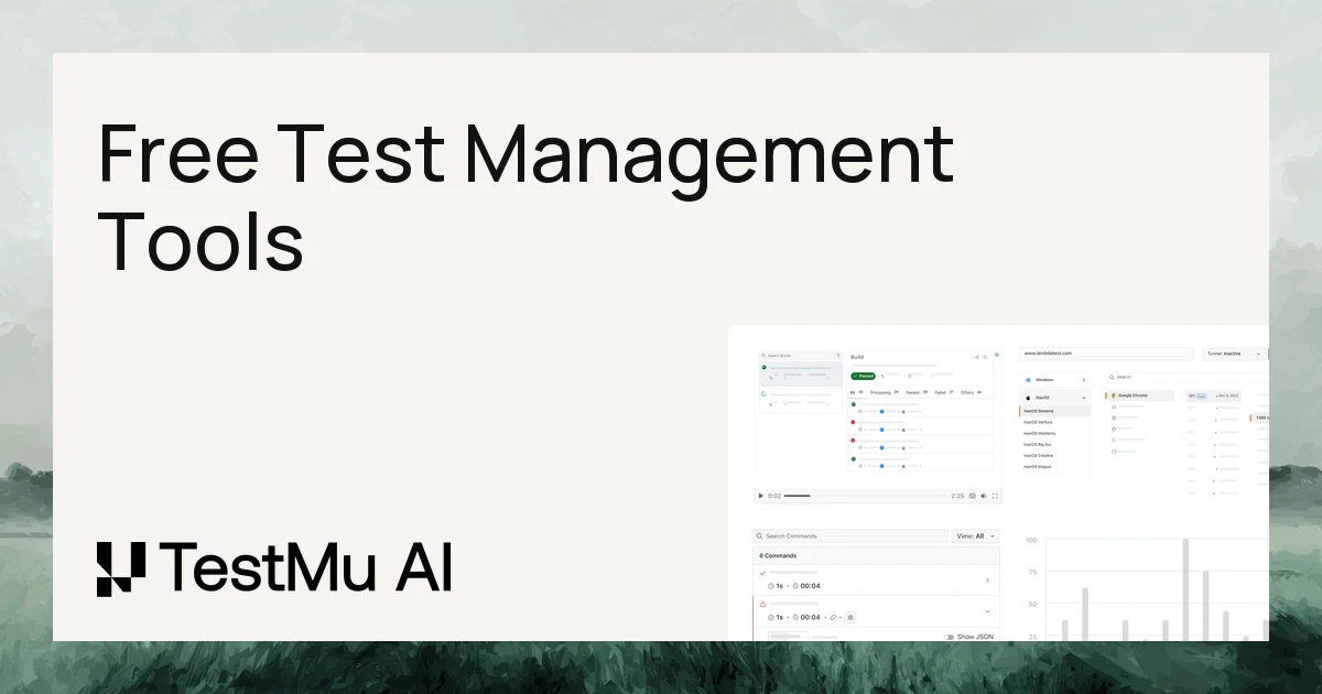 21 Free Test Management Tools And Their Features [2026] | TestMu AI (Formerly LambdaTest)