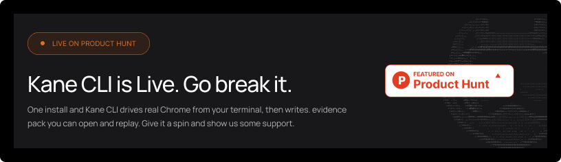 Kane CLI live on Product Hunt, show some love
