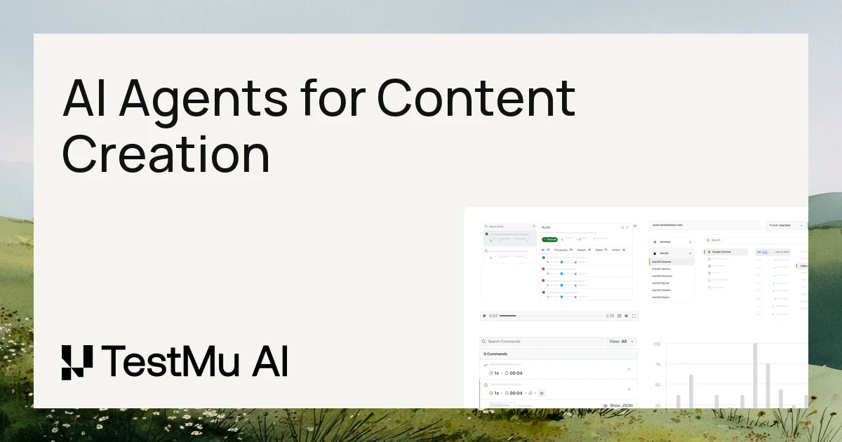 AI Agents for Content Creation: Complete 2026 Guide | TestMu AI (Formerly LambdaTest)