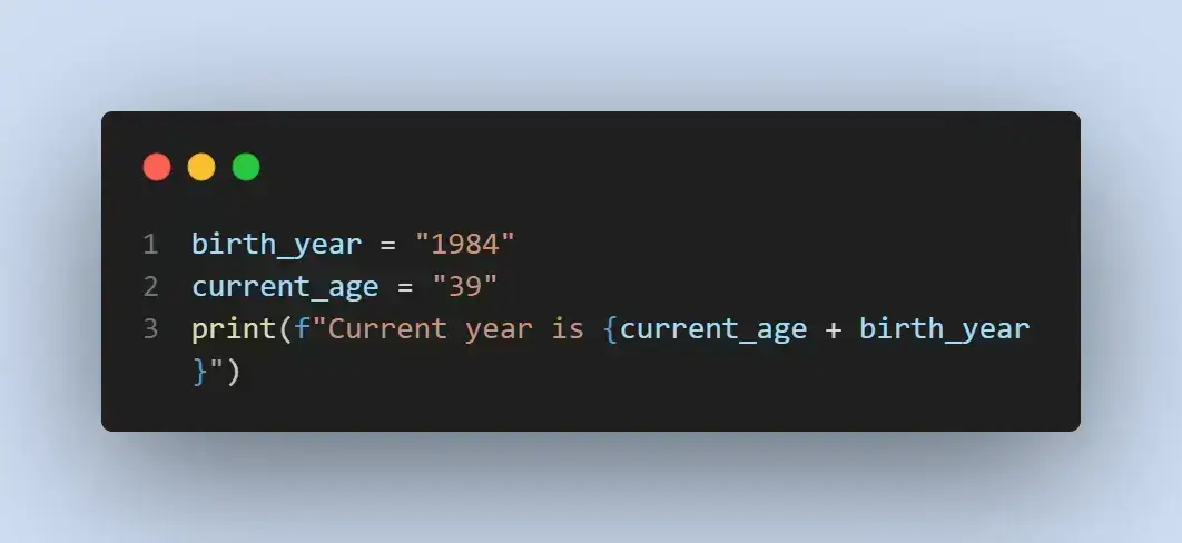 developer needs to print out the current year when they have a user's age and birth year developer needs to print out the current year when they have a user's age and birth year