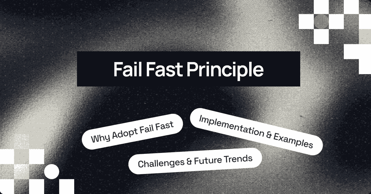 What Is the Fail Fast Principle in Software Development
