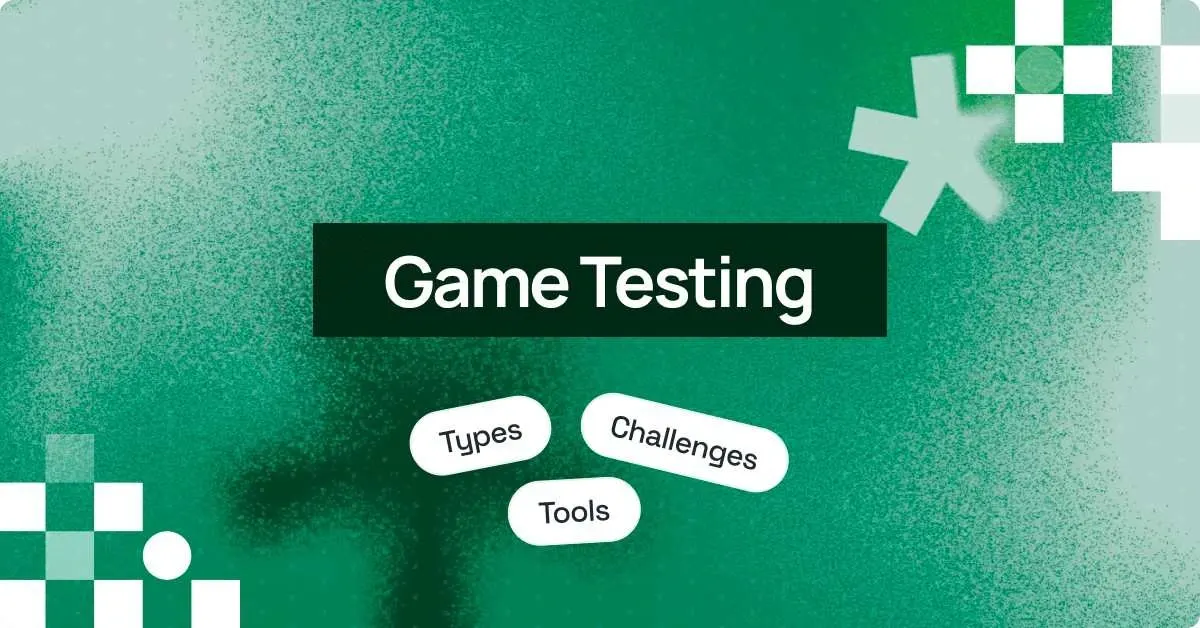 Game Testing Tutorial: A Comprehensive Guide With Best Practices And Examples