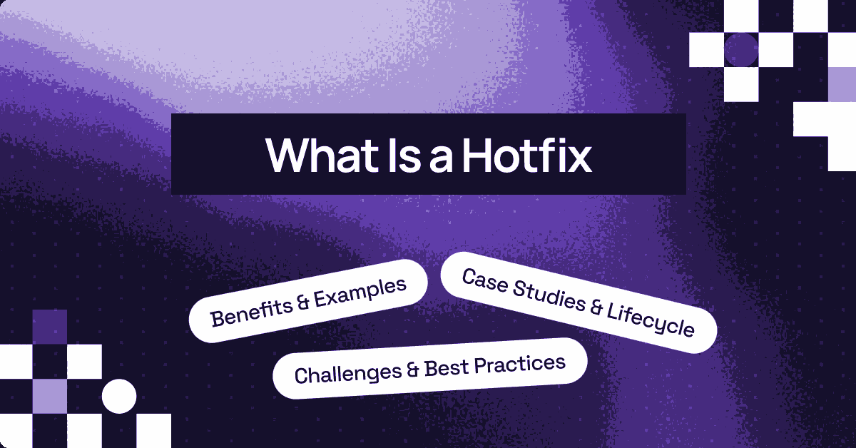 Hotfix Explained: What It Is and Why It Matters