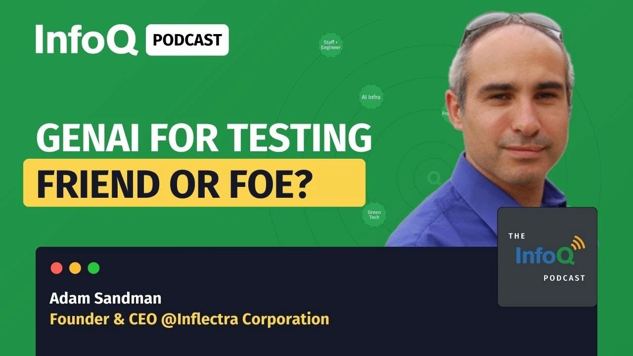 Adam Sandman on Generative AI and the Future of Software Testing adam sandman on generative ai and the future of software testing