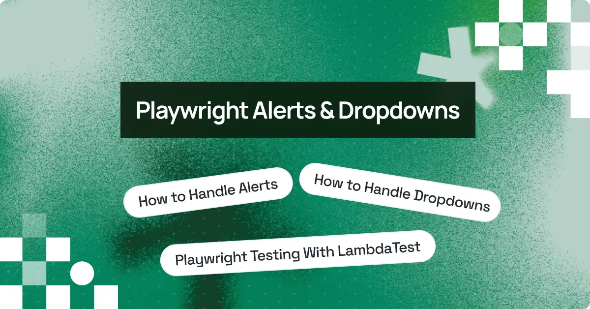 How to Handle Playwright Alerts and Dropdowns
