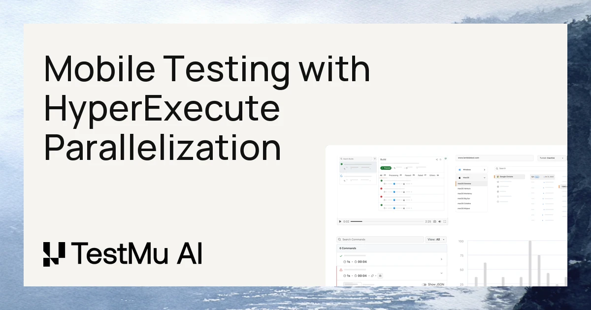 Accelerate Your Real Device Testing via HyperExecute Parallelization