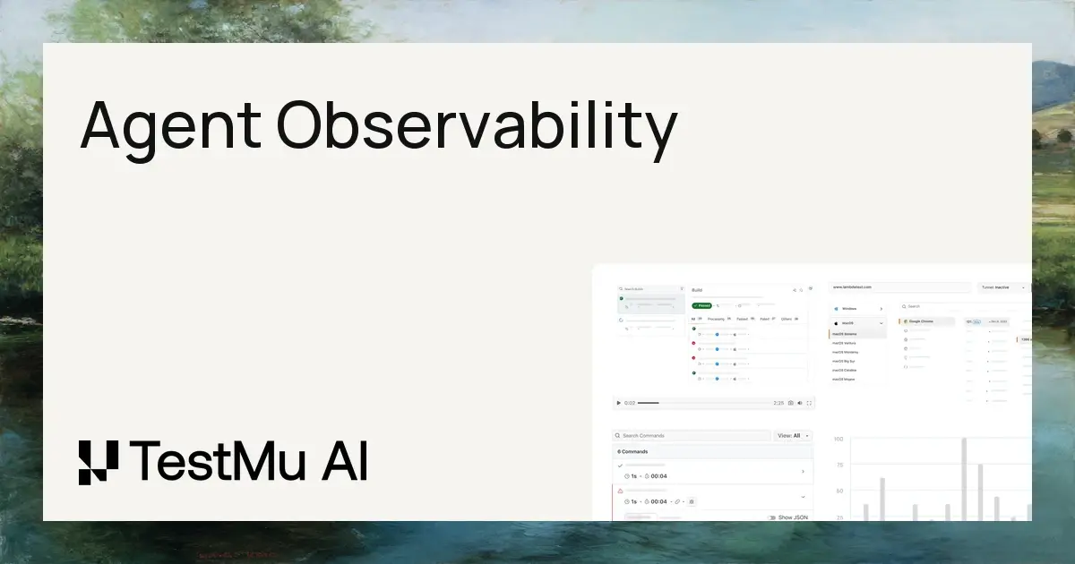 Agent Observability: From Evals to Production Traces | TestMu AI (Formerly LambdaTest)