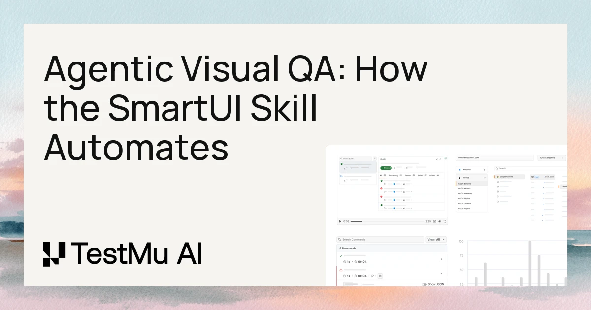 Agentic Figma-to-Code Visual QA With the SmartUI Skill | TestMu AI (Formerly LambdaTest)