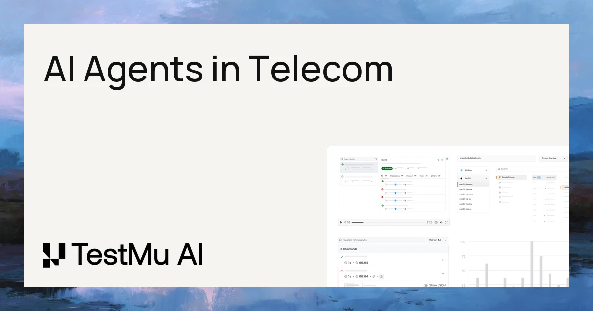 AI Agents in Telecom Customer Service: A Complete Guide | TestMu AI (Formerly LambdaTest)