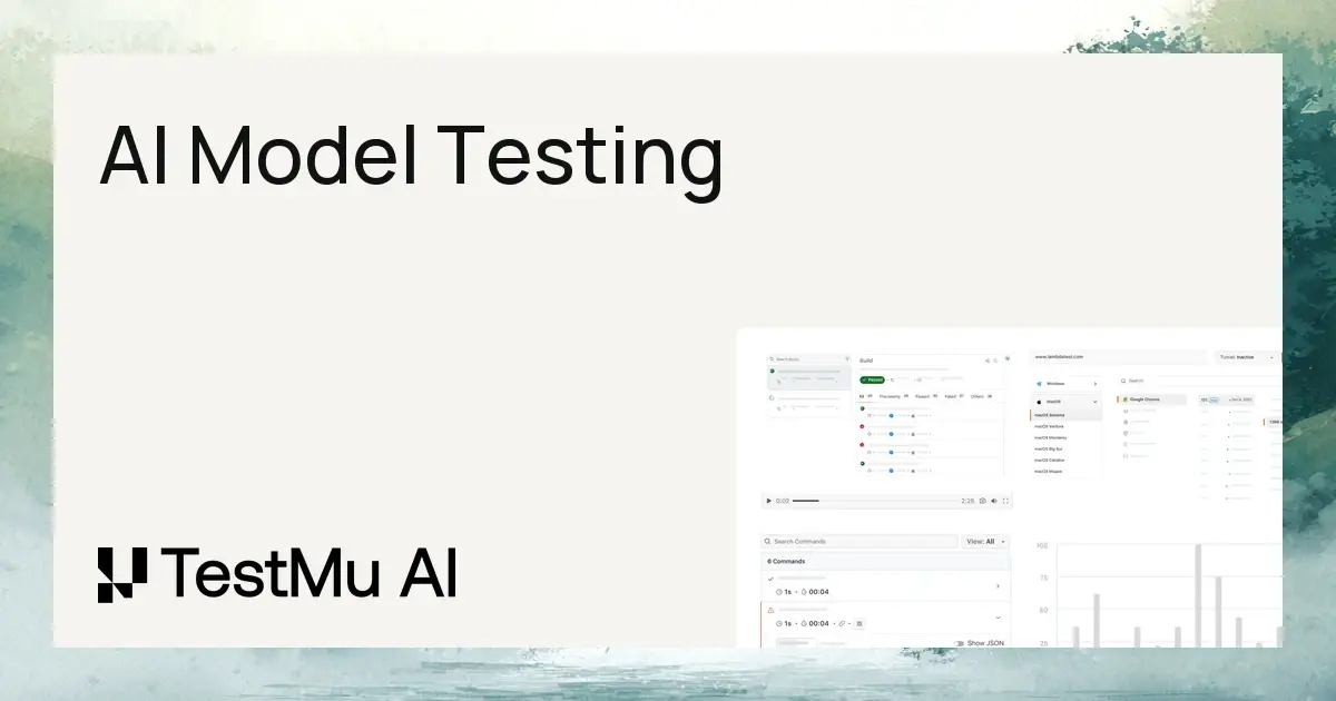 What is AI Model Testing: Methods & Best Practices | TestMu AI