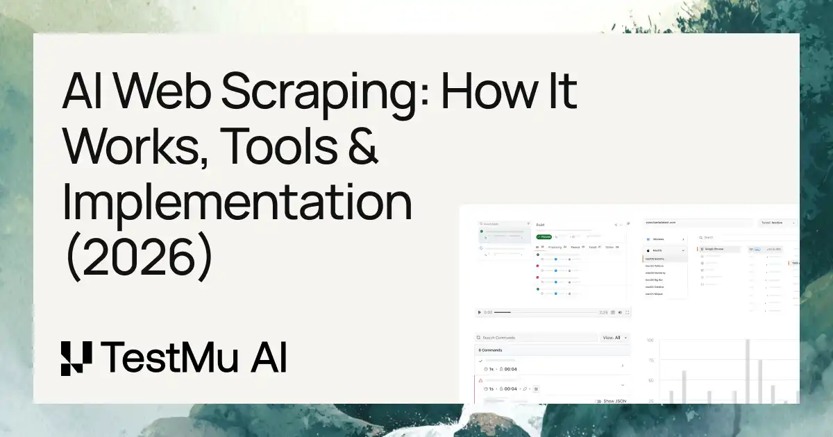 AI Web Scraping: How It Works, Tools & Implementation | TestMu AI (Formerly LambdaTest)