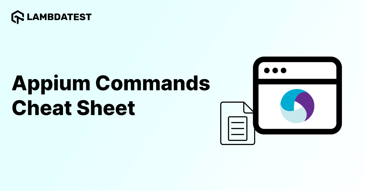 Appium Commands Cheat Sheet For Developers