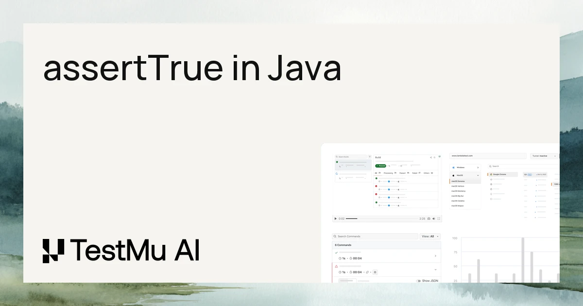 A Complete Tutorial on Using assertTrue() in Java