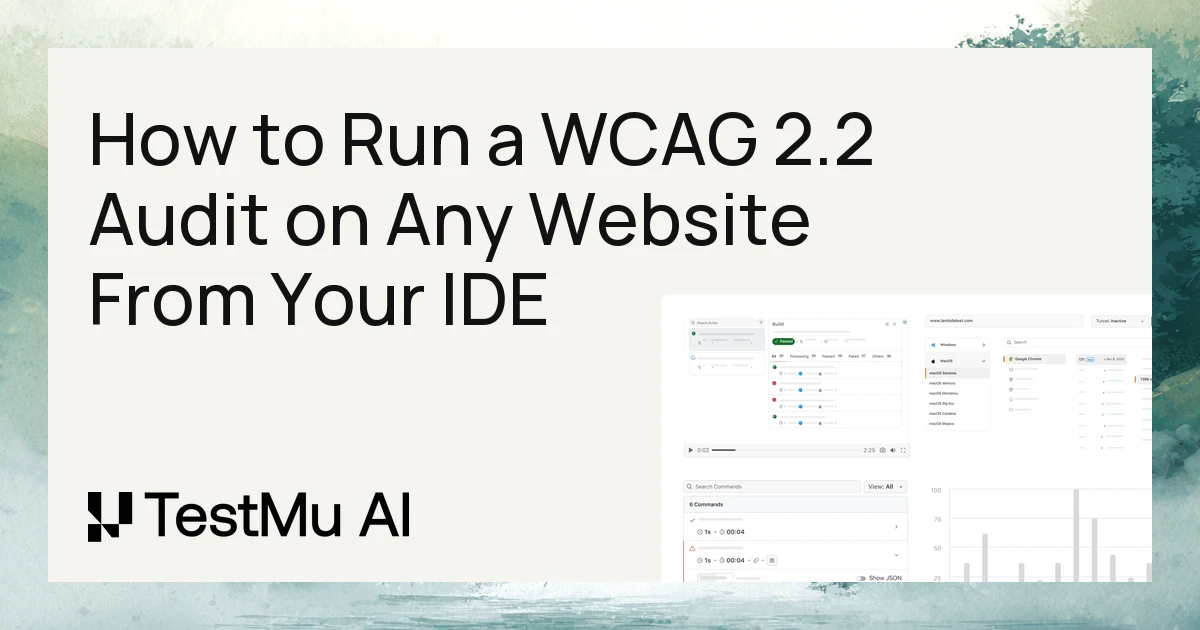 How to Run a WCAG 2.2 Audit on Any Website From Your IDE | TestMu AI (Formerly LambdaTest)