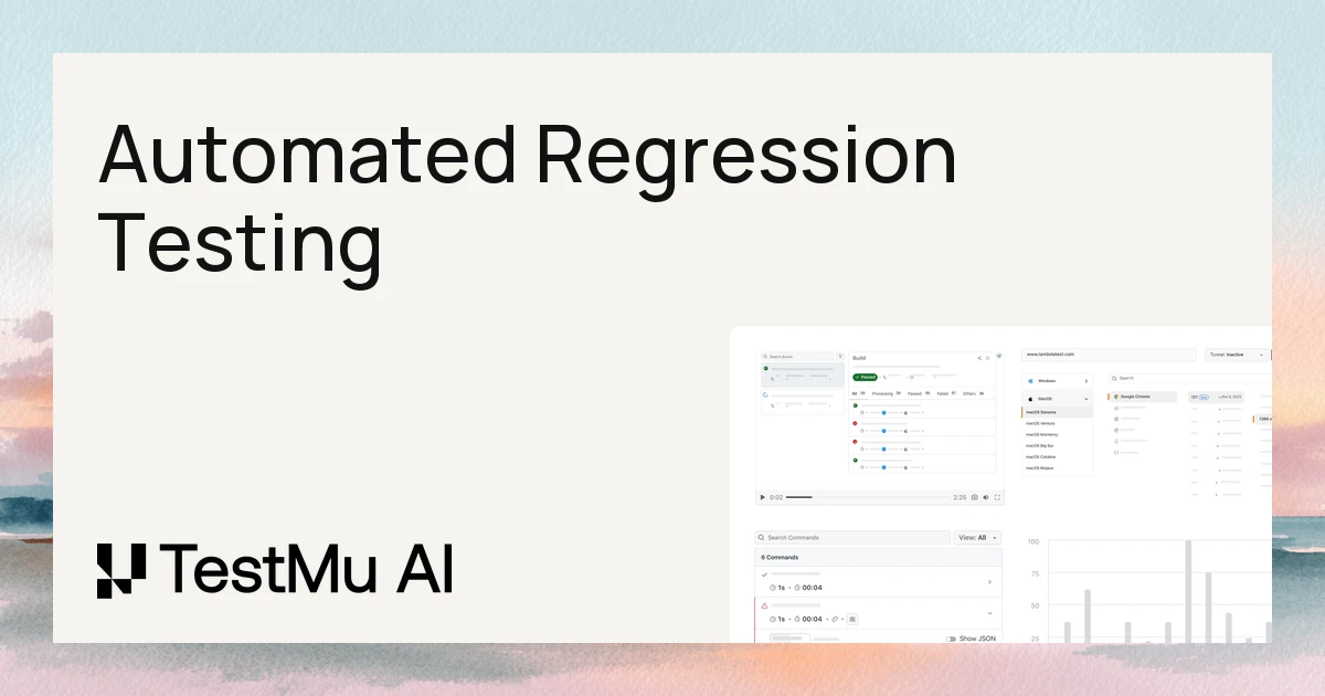Automated Regression Testing: A Comprehensive Guide