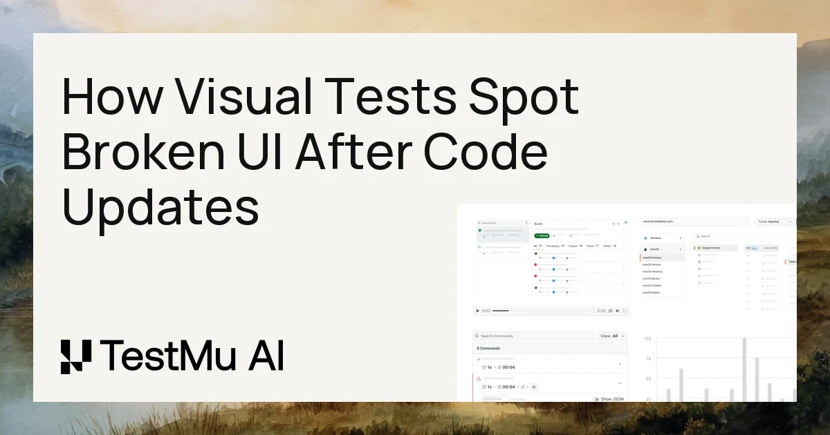 How Can Automated Visual Testing Detect Broken Elements After Code Changes? | TestMu AI (Formerly LambdaTest)