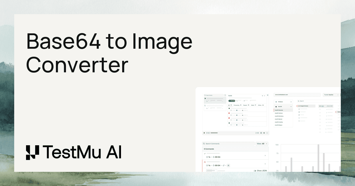Free Base64 to Image Converter | Instant Preview & Download | TestMu AI ...
