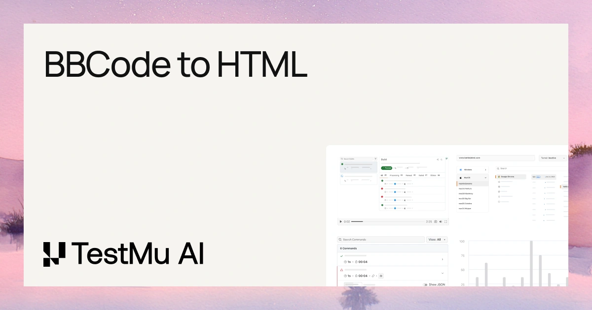 BBCode to HTML Converter | Free BBCode to HTML Online | TestMu AI ...