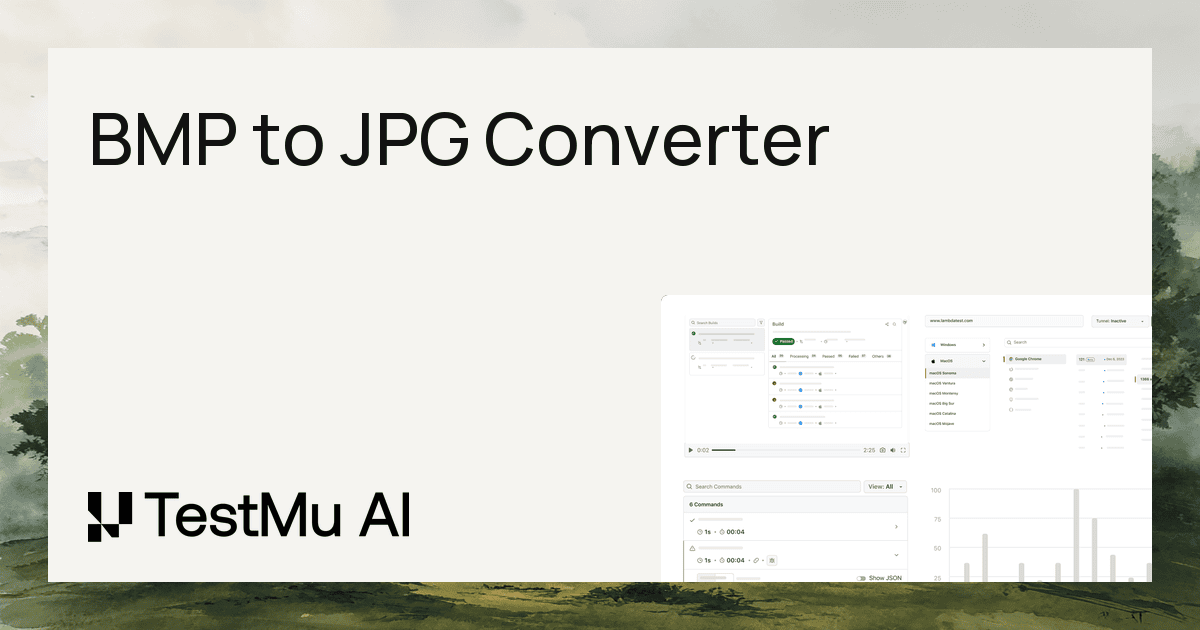 Convert BMP to JPG Instantly | TestMu AI