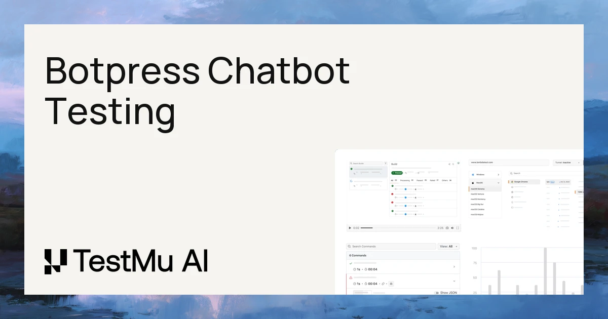 How to Test a Botpress Chatbot | TestMu AI (Formerly LambdaTest)