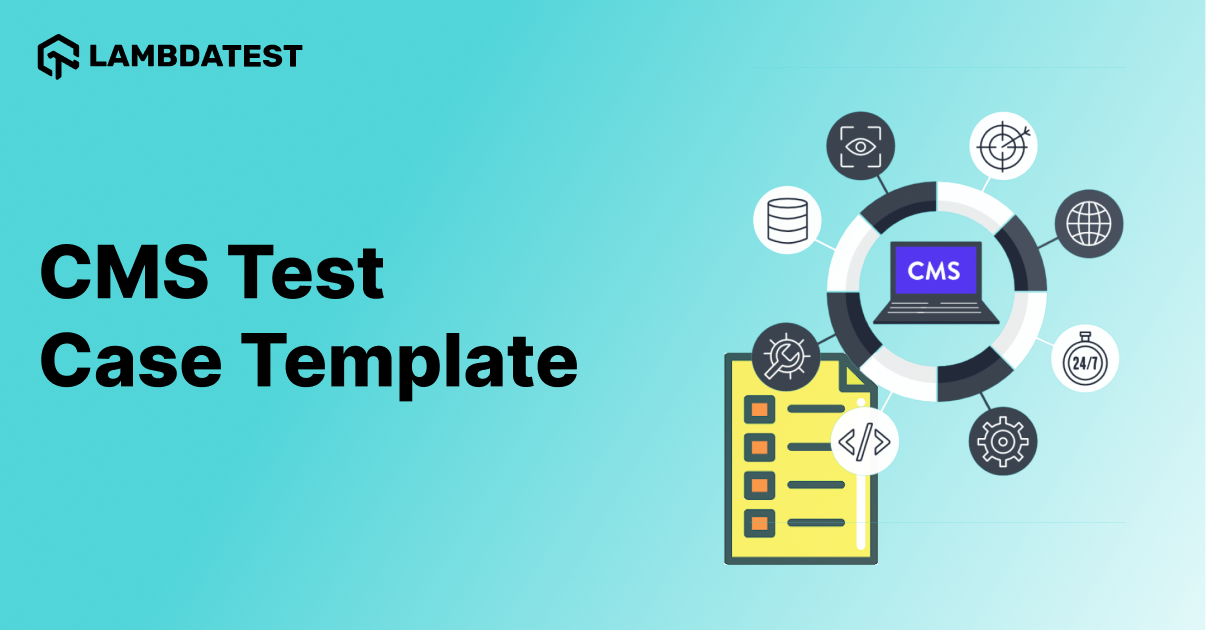 A Comprehensive Guide to CMS Test Cases