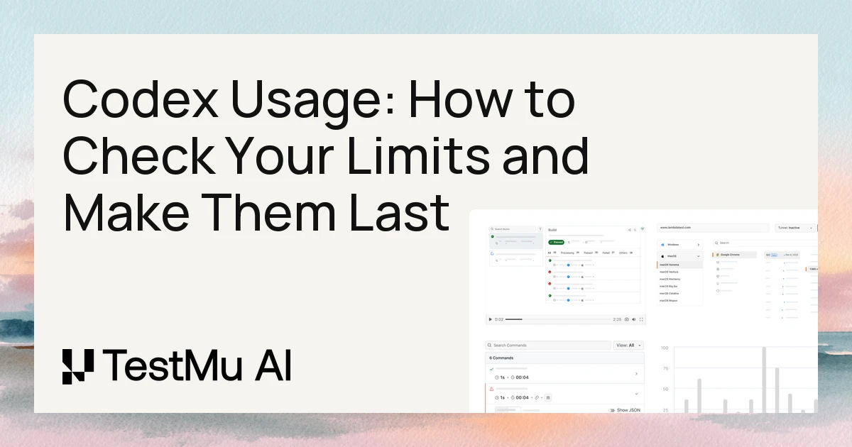 Codex Usage: How to Check Your Limits and Make Them Last | TestMu AI (Formerly LambdaTest)