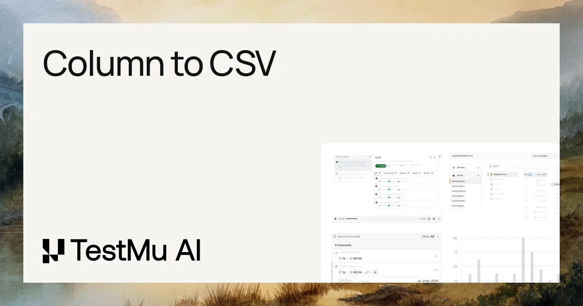 Column to Comma Separated List (CSV) Converter Online | TestMu AI