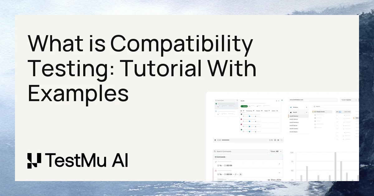 What is Compatibility Testing: Tutorial With Examples