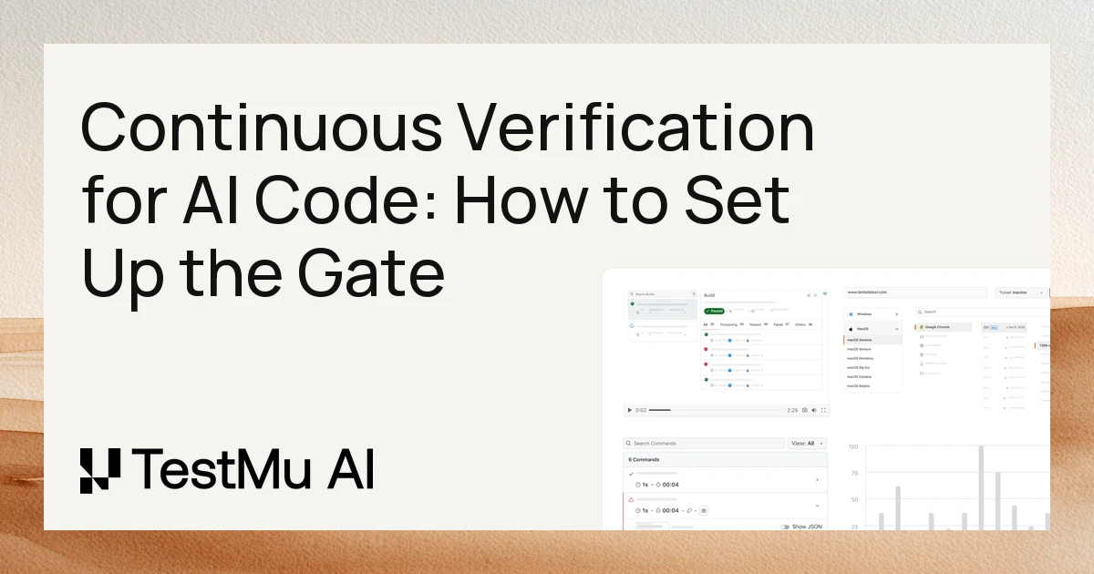 Continuous Verification for AI Code: How to Set Up the Gate | TestMu AI (Formerly LambdaTest)