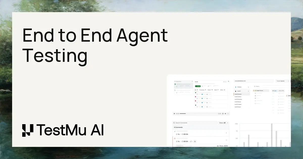 End to End Agent Testing: How to Test the Whole Path | TestMu AI (Formerly LambdaTest)