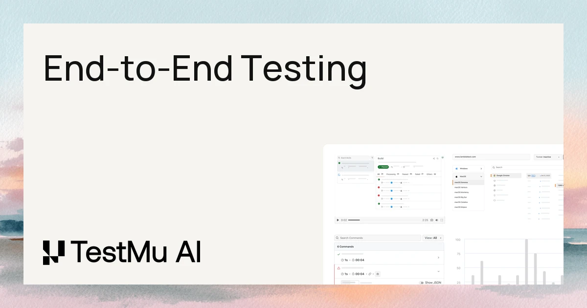 What is End-to-End Testing? Guide With E2E Testing Examples