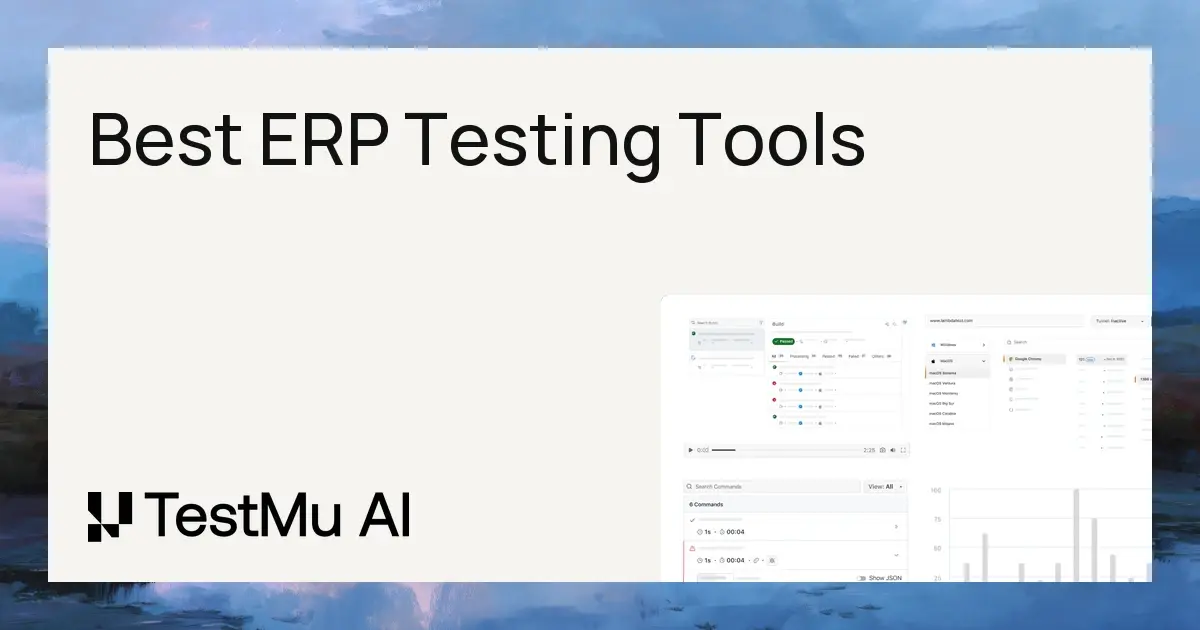 Best 9 ERP Testing Tools for 2026 | TestMu AI (Formerly LambdaTest)