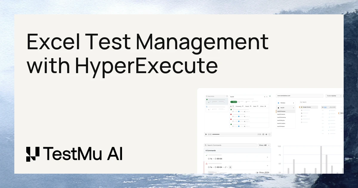 Excel Test Management: Powering Efficiency with HyperExecute