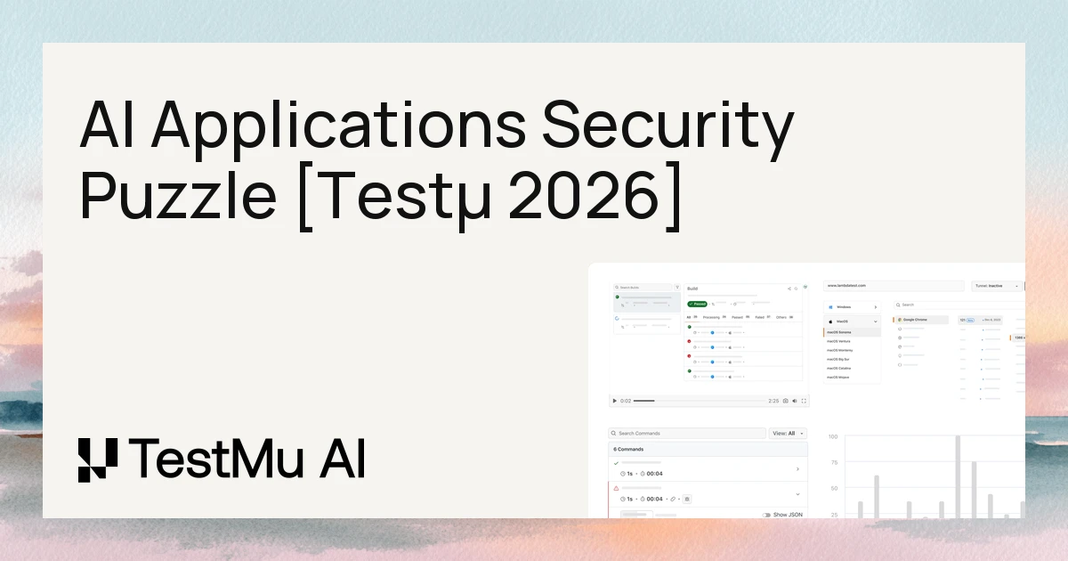AI Applications Security Puzzle [Testμ 2026]