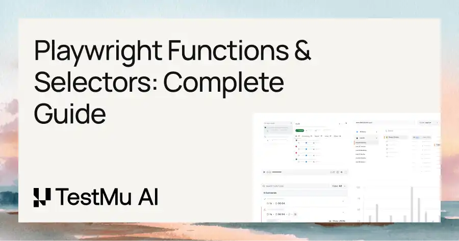 Playwright Functions & Selectors: Complete Guide
