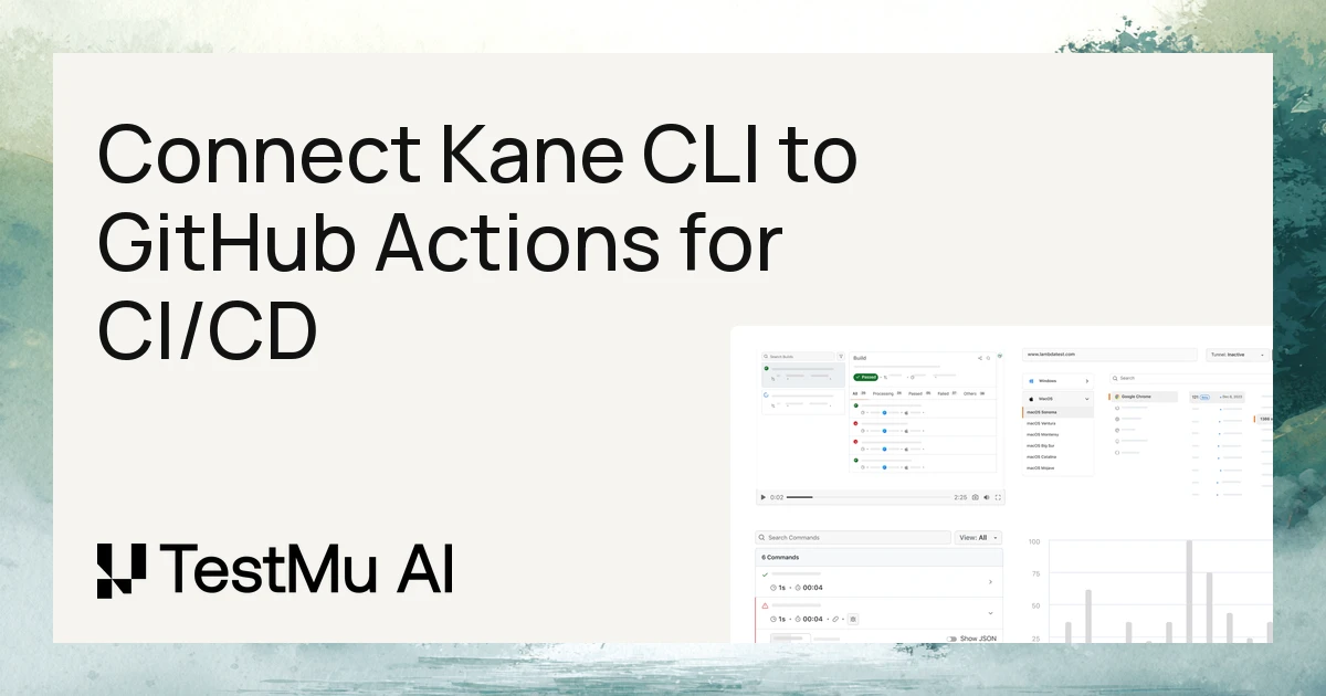 How to Connect Kane CLI to GitHub Actions for CI/CD | TestMu AI (Formerly LambdaTest)