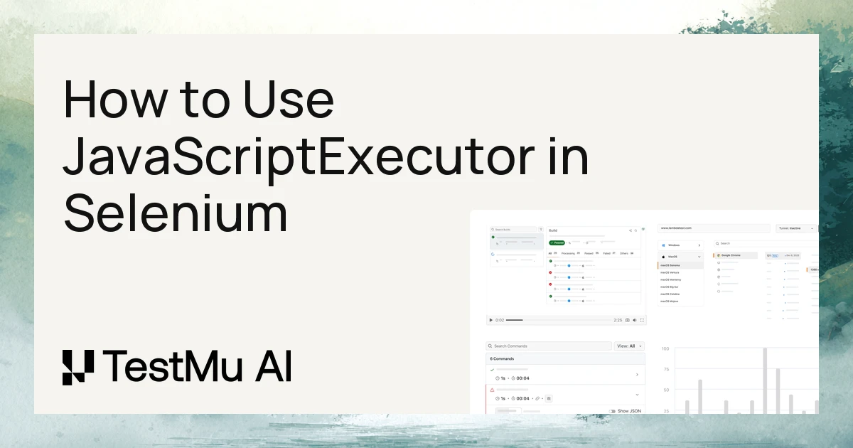 How to Use JavaScriptExecutor in Selenium | TestMu AI (Formerly LambdaTest)