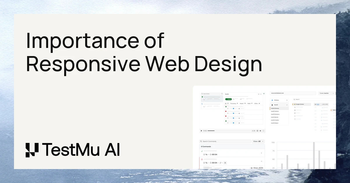 Importance of Responsive Web Design: Benefits and Testing