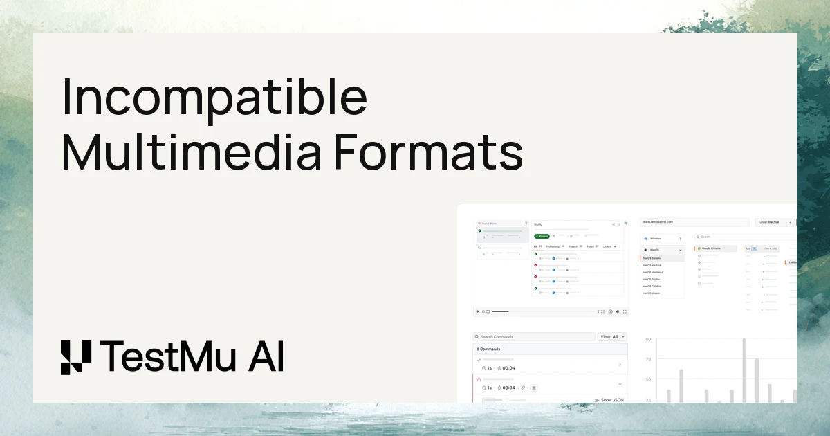 Incompatible Multimedia Formats to Look Out For