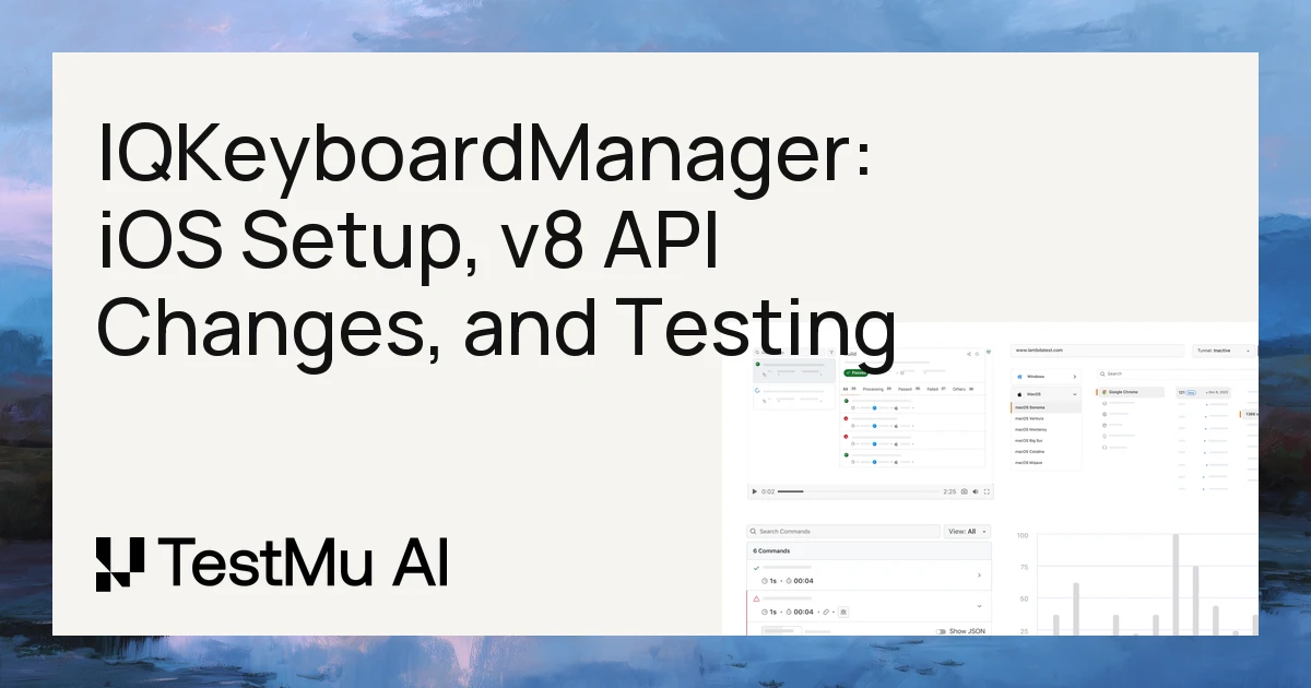 IQKeyboardManager Swift Setup: enable to isEnabled in v8 | TestMu AI (Formerly LambdaTest)