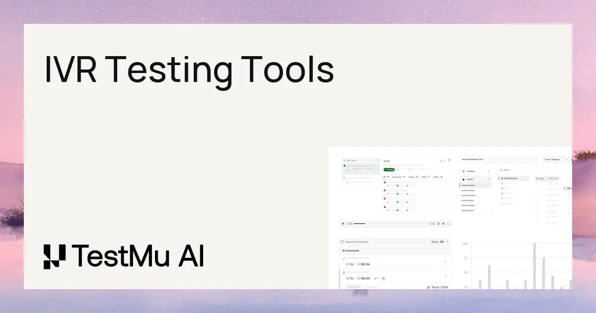 Top IVR Testing Tools for 2026 | TestMu AI (Formerly LambdaTest)