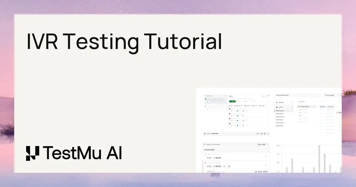 IVR Testing: A Beginner's Guide to Testing Interactive Voice Response | TestMu AI (Formerly LambdaTest)