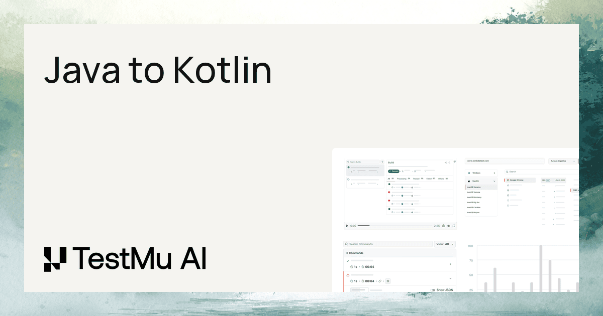 Java to Kotlin Converter | TestMu AI
