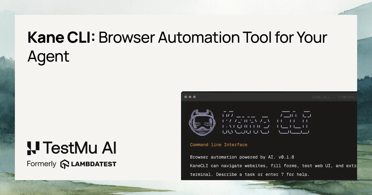 Introducing Kane CLI: The Browser Autmation Testing Tool